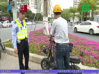交通秩序整治“百日行动” 交警加大非机动车和行人交通管理力度 ...