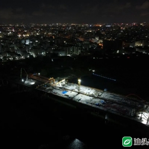 离通车又近一步了!汕北大道澄海段莲阳河特大桥左幅今晨合龙